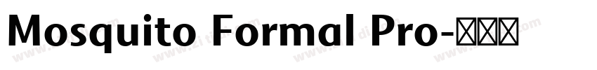 Mosquito Formal Pro字体转换